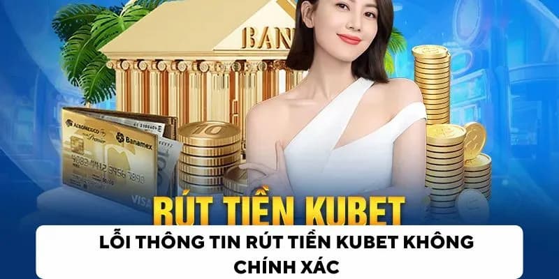 Lưu ý khi chơi rút tiền Kubet cần tránh